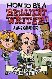 Book cover of How to Be a Brilliant Writer