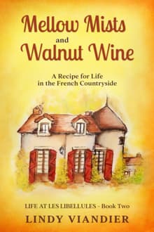 Book cover of Mellow Mists and Walnut Wine