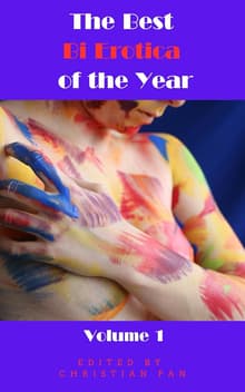 Book cover of The Best Bi Erotica of the Year: Volume 1