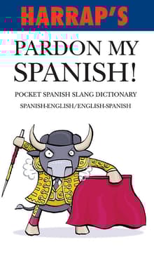 Book cover of Pardon my Spanish!