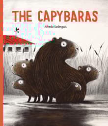 Book cover of The Capybaras