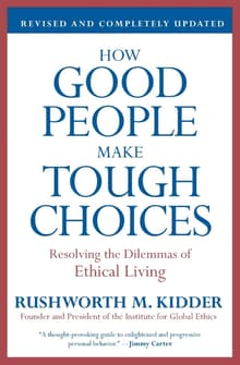 Book cover of How Good People Make Tough Choices