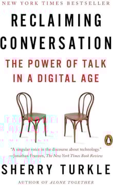 Book cover of Reclaiming Conversation: The Power of Talk in a Digital Age