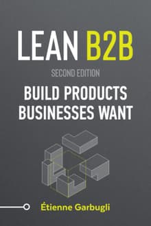 Book cover of Lean B2B: Build Products Businesses Want