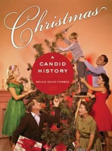 Book cover of Christmas: A Candid History