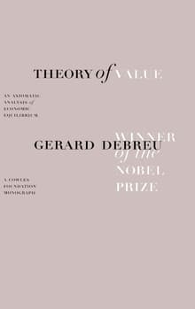Book cover of Theory of Value: An Axiomatic Analysis of Economic Equilibrium