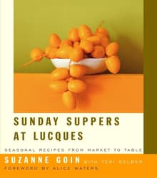 Book cover of Sunday Suppers at Lucques: Seasonal Recipes from Market to Table: A Cookbook
