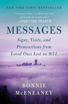 Book cover of Messages: Signs, Visits, and Premonitions from Loved Ones Lost on 9/11