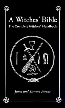 Book cover of A Witches' Bible: The Complete Witches' Handbook