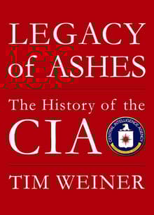 Book cover of Legacy of Ashes: The History of the CIA