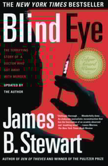 Book cover of Blind Eye: The Terrifying Story Of A Doctor Who Got Away With Murder