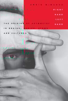 Book cover of Right Hand, Left Hand: The Origins of Asymmetry in Brains, Bodies, Atoms and Cultures