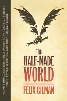 Book cover of The Half-Made World
