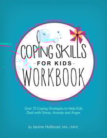 Book cover of Coping Skills for Kids Workbook: Over 75 Coping Strategies to Help Kids Deal with Stress, Anxiety and Anger