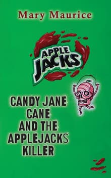 Book cover of Candy Jane Cane and the Apple Jacks Killer