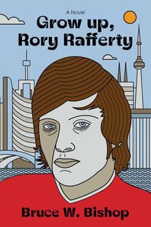 Book cover of Grow up, Rory Rafferty
