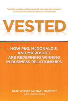 Book cover of Vested: How P&G, McDonald's, and Microsoft are Redefining Winning in Business Relationships