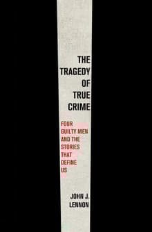 Book cover of The Tragedy of True Crime