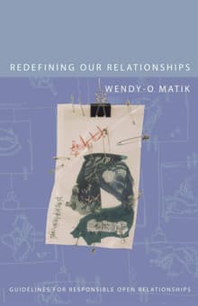 Book cover of Redefining Our Relationships: Guidelines for Responsible Open Relationships