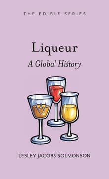Book cover of Liqueur: A Global History