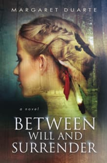 Book cover of Between Will and Surrender