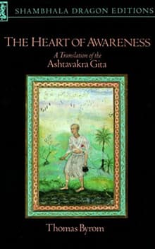 Book cover of The Heart of Awareness: A Translation of the Ashtavakra Gita
