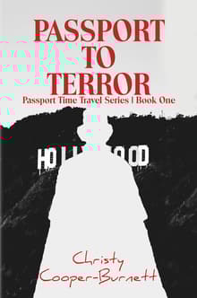 Book cover of Passport to Terror: A Time Travel Adventure