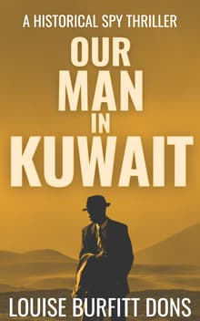 Book cover of Our Man In Kuwait