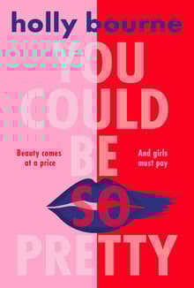 Book cover of You Could Be So Pretty