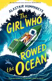 Book cover of The Girl Who Rowed the Ocean