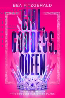 Book cover of Girl, Goddess, Queen