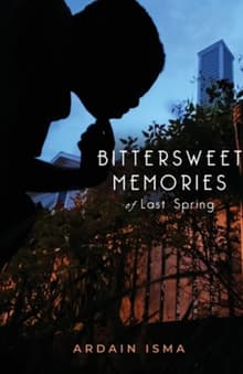 Book cover of Bittersweet Memories of Last Spring