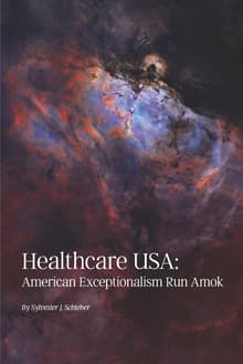Book cover of Healthcare USA: American Exceptionalism Run Amok