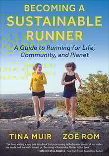 Book cover of Becoming a Sustainable Runner: A Guide to Running for Life, Community, and Planet