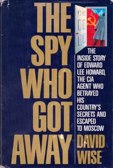 Book cover of The Spy Who Got Away