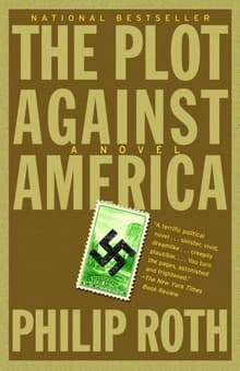 Book cover of The Plot Against America: A Novel