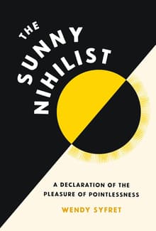 Book cover of The Sunny Nihilist