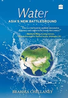 Book cover of Water: Asia's New Battleground