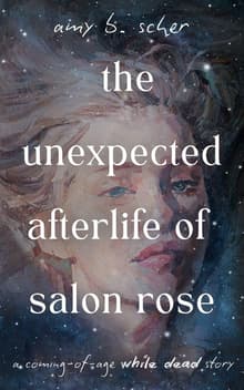 Book cover of The Unexpected Afterlife of Salon Rose