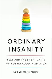 Book cover of Ordinary Insanity