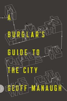 Book cover of A Burglar's Guide to the City