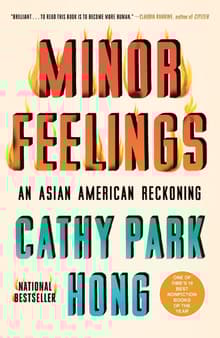 Book cover of Minor Feelings: An Asian American Reckoning
