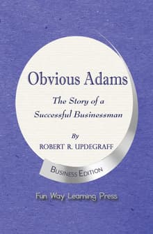 Book cover of Obvious Adams: The Story of a Successful Businessman