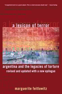 Book cover of A Lexicon of Terror: Argentina and the Legacies of Torture