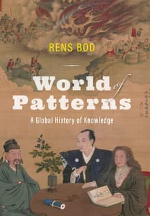 Book cover of World of Patterns: A Global History of Knowledge