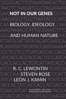 Book cover of Not in Our Genes: Biology, Ideology, and Human Nature