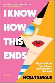 Book cover of I Know How This Ends