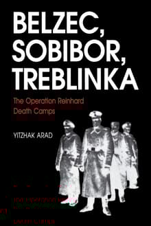 Book cover of Belzec, Sobibor, Treblinka: The Operation Reinhard Death Camps