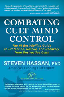 Book cover of Combating Cult Mind Control: The #1 Best-Selling Guide to Protection, Rescue, and Recovery from Destructive Cults