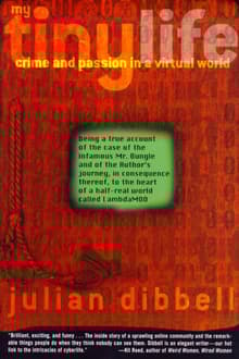 Book cover of My Tiny Life: Crime and Passion in a Virtual World